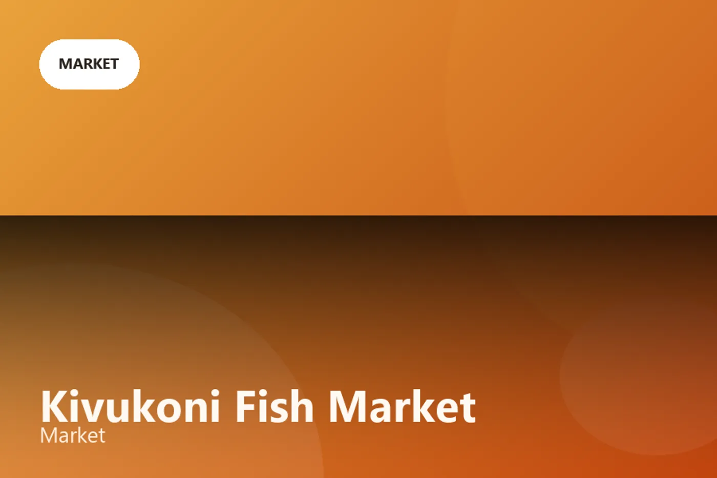 Kivukoni Fish Market